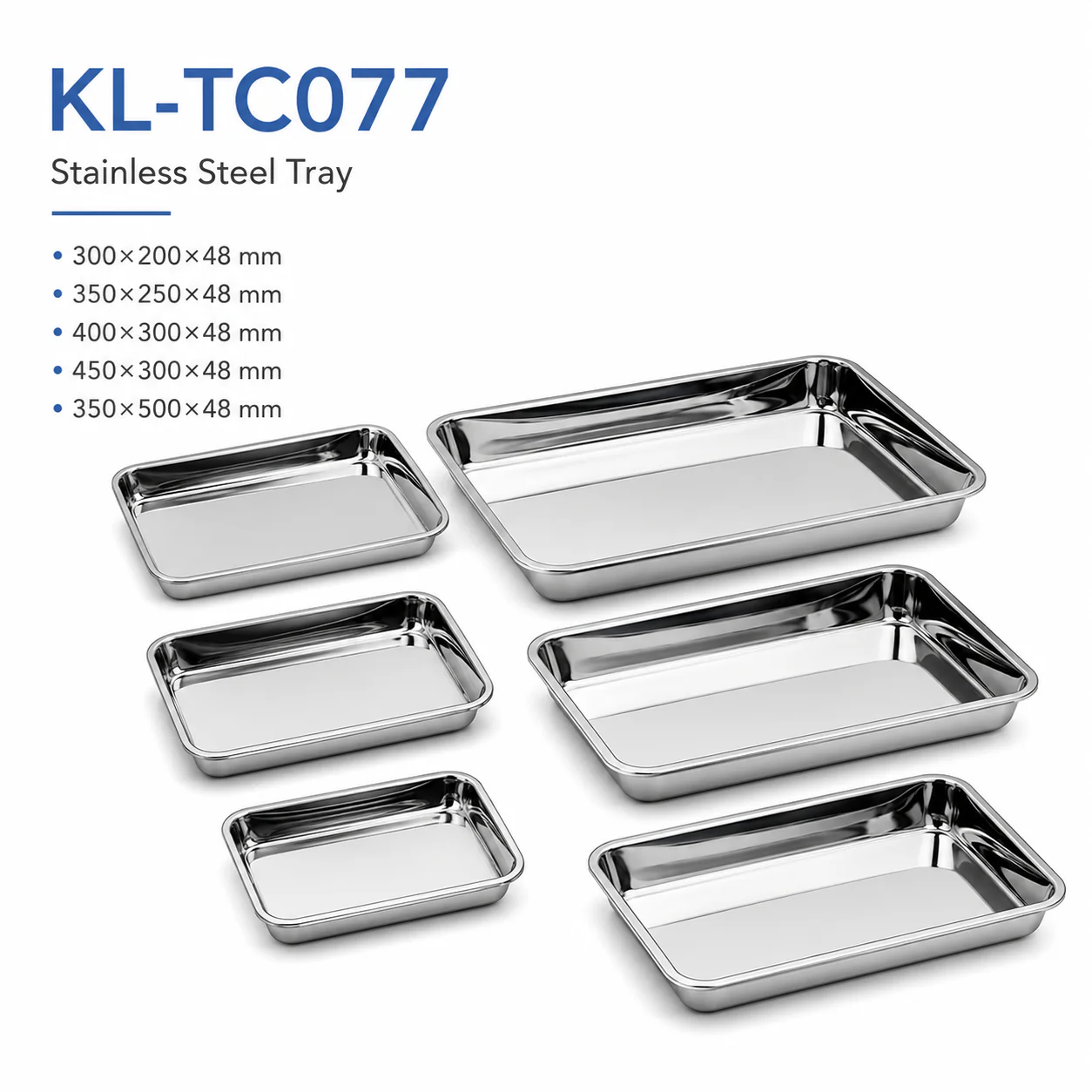 KL-TC077 KL-TC077 Stainless Steel Tray | 5 Sizes 300×200 to 450×300×48 mm