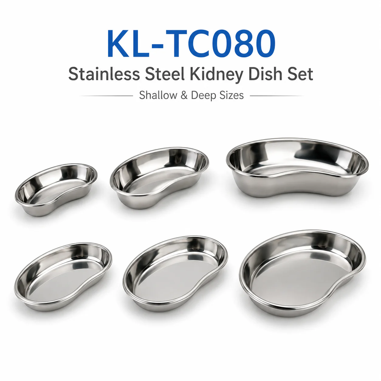 KL-TC080 KL-TC080 Stainless Steel Kidney Dish | Shallow & Deep, 3 Sizes