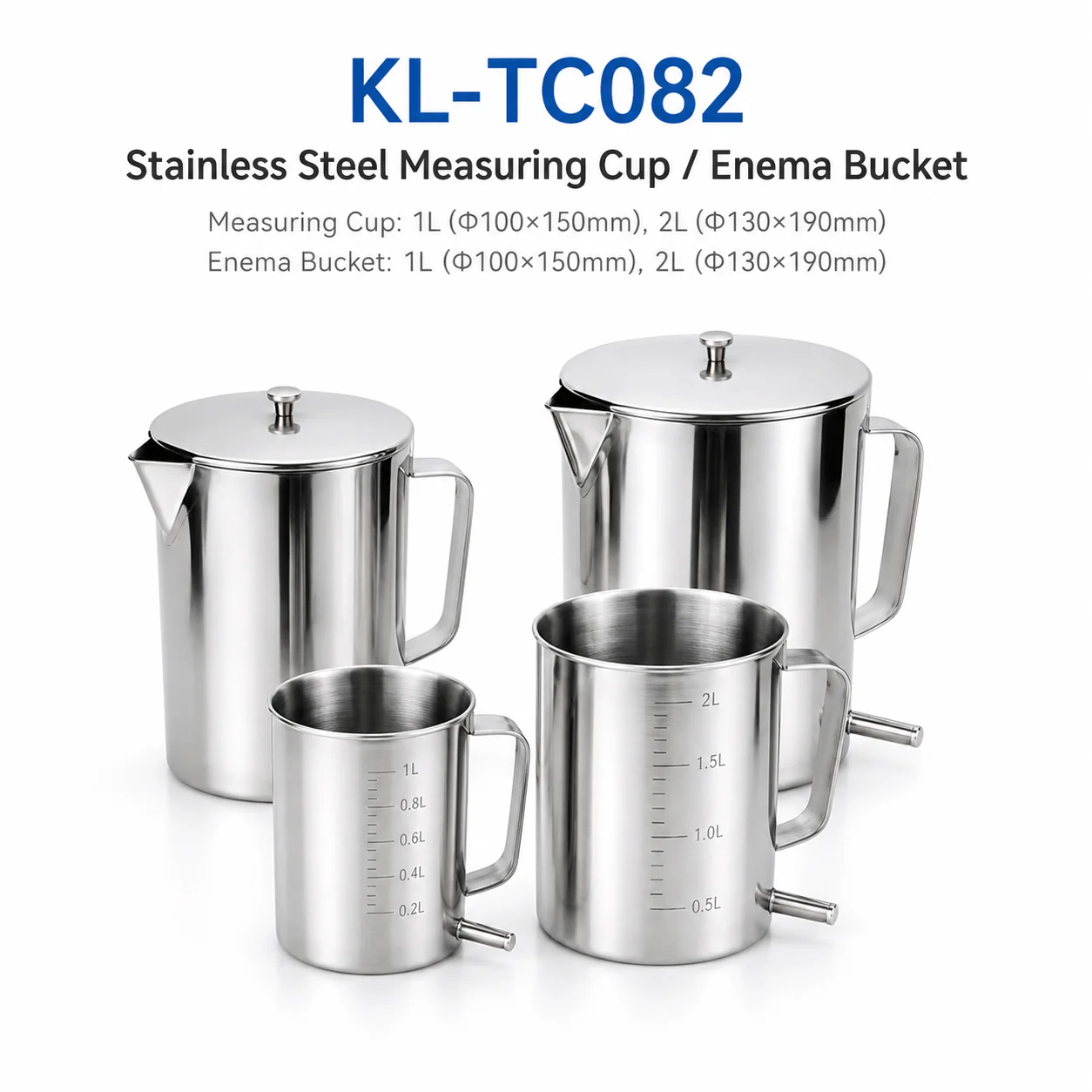 KL-TC082 KL-TC082 Stainless Steel Measuring Cup / Enema Bucket | Medical Grade 304 SS