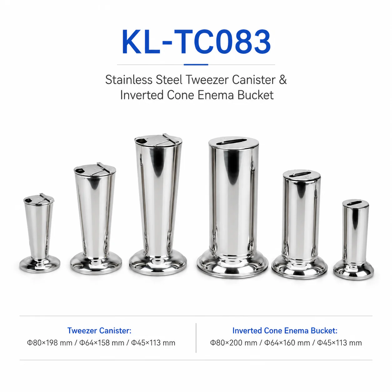 KL-TC083 KL-TC083 Stainless Steel Tweezer Canister & Inverted Cone Enema Bucket | Clinical Instrument Holder